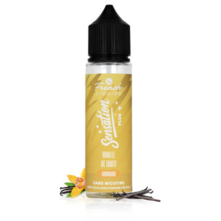 E-liquide Vanille de Tahiti 50ml Sensation - Le French Liquide