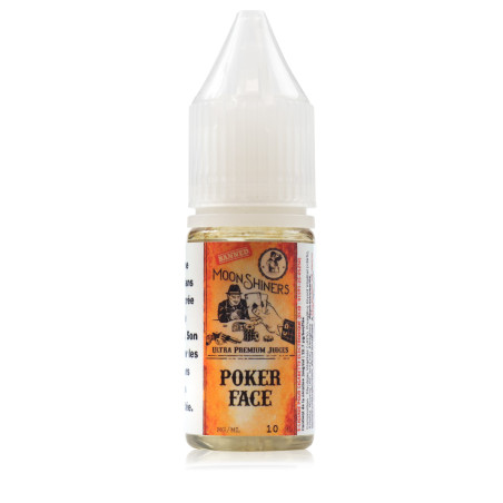 E-liquide Poker Face 10ml MoonShiners - Le French Liquide